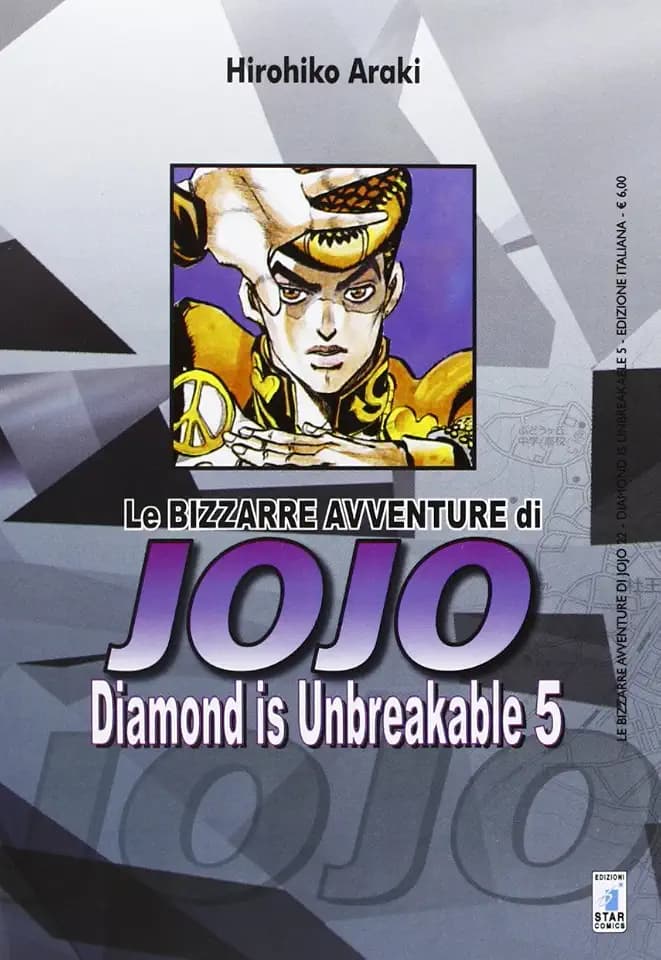 Diamond is unbreakable. Le bizzarre avventure di Jojo