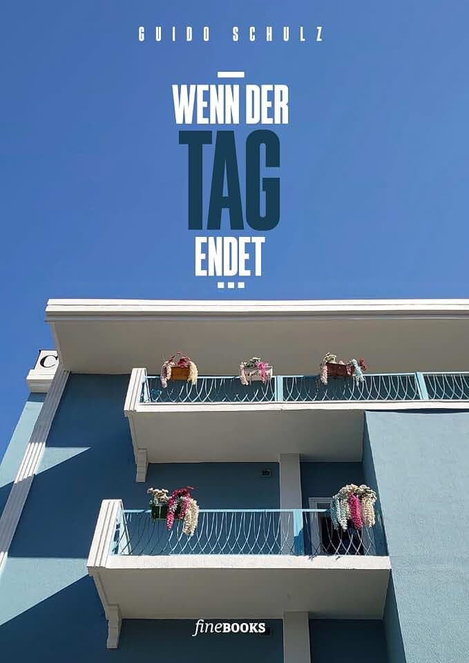 Wenn der Tag endet...: Band 1/2