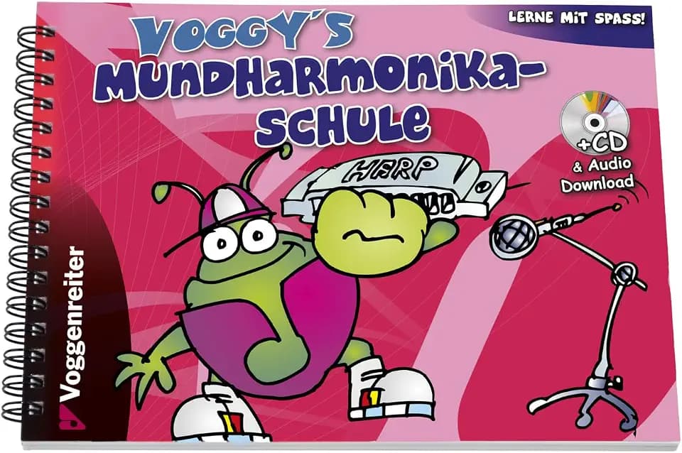 Voggy's Mundharmonika-Schule: Lernen mit Spass für Kinder ab 6 Jahren