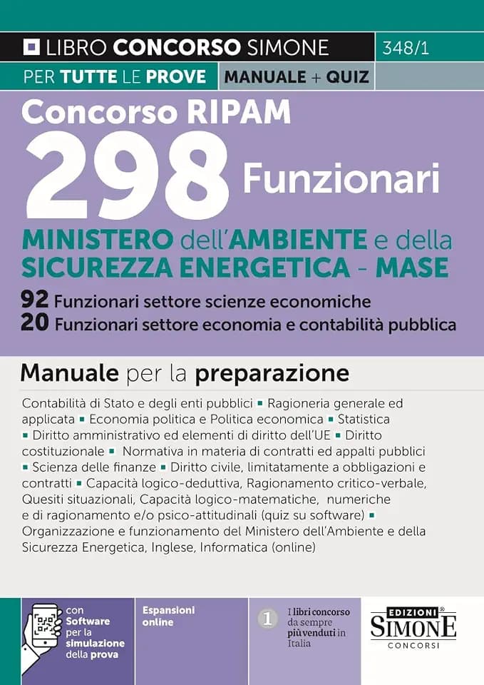 Concorso RIPAM 298 funzionari - Ministero dell'Ambiente e della Sicurezza Energetica - MASE. 92 funzionari settore scienze economiche. 20 funzionari ... pubblica. Manual... (Concorsi e abilitazioni)