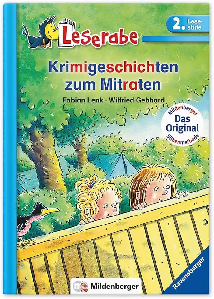 Leserabe – Krimigeschichten zum Mitraten: Lesestufe 2: Leichter lesen lernen mit der Silbenmethode. 2. Lesestufe