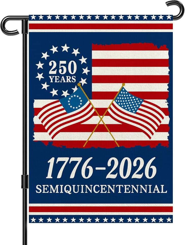 250 Anniversary Usa Garden Flags for Outside, 250 Anniversary USA Flag 1776-2026 Commemorative Patriotic Yard Sign Outdoor Stars & Stripes Design Banner 4th of July Decorations Double Sided Waterproof 250 Year American Flag 12x18 Inch