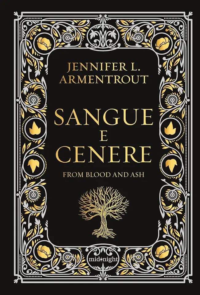 Sangue e cenere. Blood and Ash. Ediz. deluxe (Vol. 1) (Midnight)