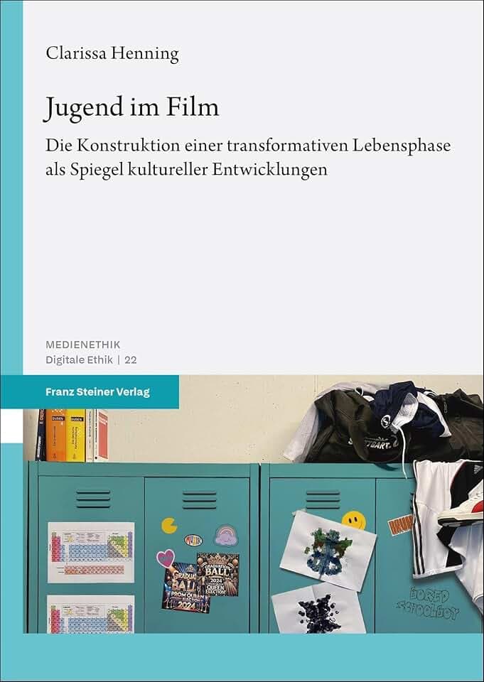 Jugend im Film: Die Konstruktion einer transformativen Lebensphase als Spiegel kultureller Entwicklungen (Medienethik)