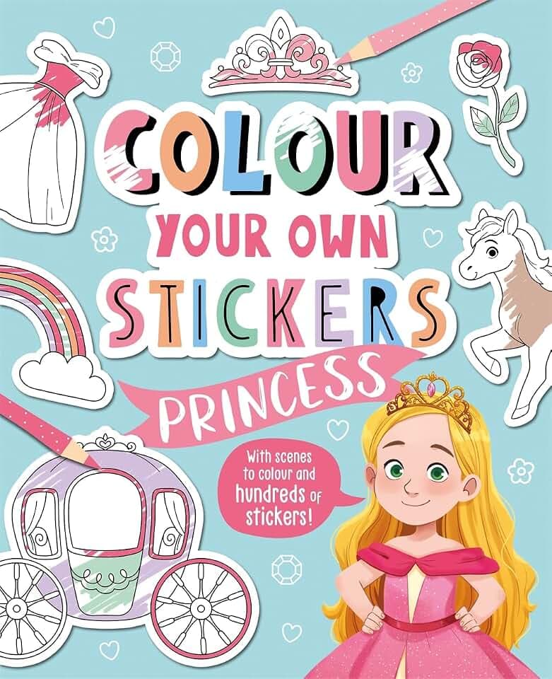 Colour Your Own Stickers: Princess