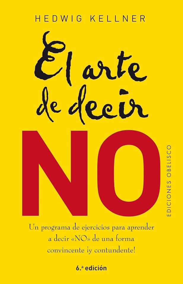 El Arte de Decir No (NUEVA CONSCIENCIA)
