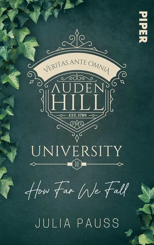 Auden Hill University – How Far We Fall: Roman | Prickelnde Dark Academia-Romance an einer elitären Universität mit dunklem Geheimnis
