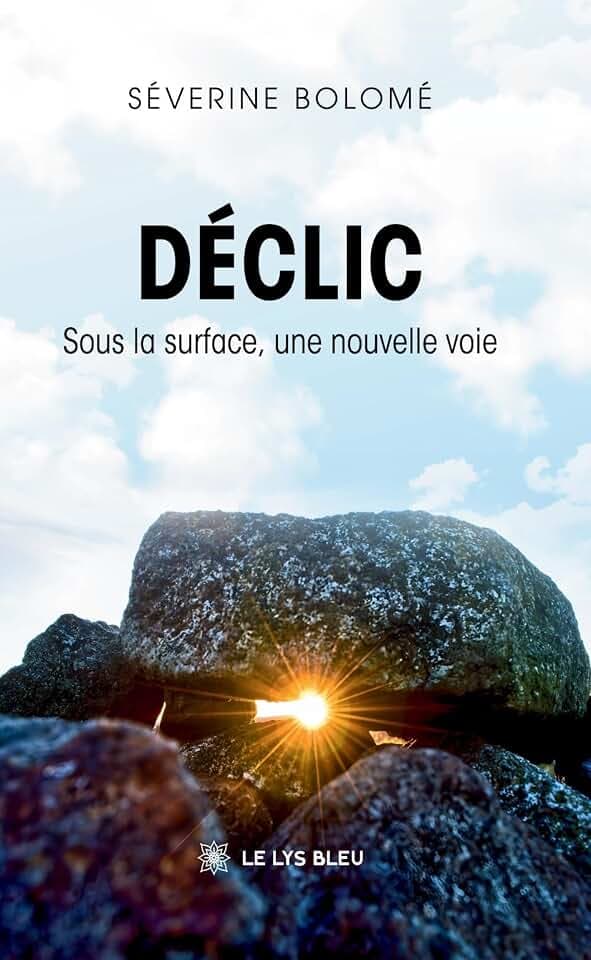 Déclic: Sous la surface, une nouvelle voie