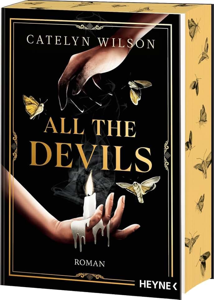 All the Devils: Die Dark-Academia-Sensation. Mit farbig gestaltetem Buchschnitt – nur in limitierter Erstauflage der gedruckten Ausgabe. Roman