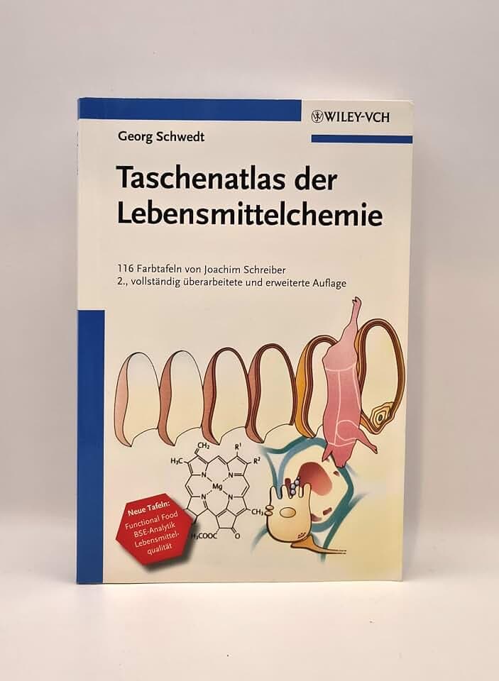 Taschenatlas der Lebensmittelchemie