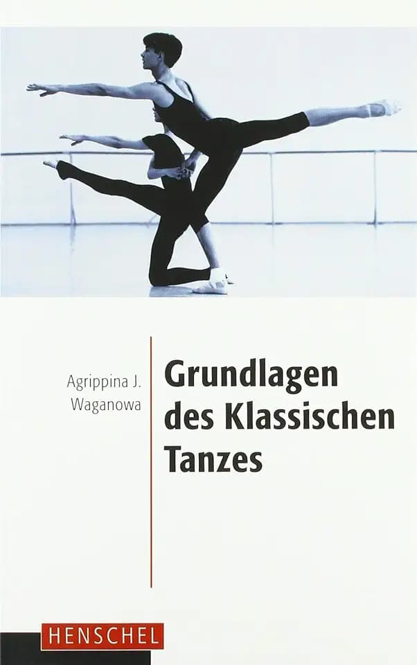 Grundlagen des klassischen Tanzes