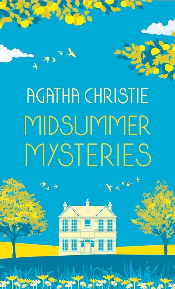 MIDSUMMER MYSTERIES: Secrets and Suspense from the Queen of Crime: SECRETS AND SUSPENSE FROM THE QUEEN OF CRIME [Special edition; not-RU BY]