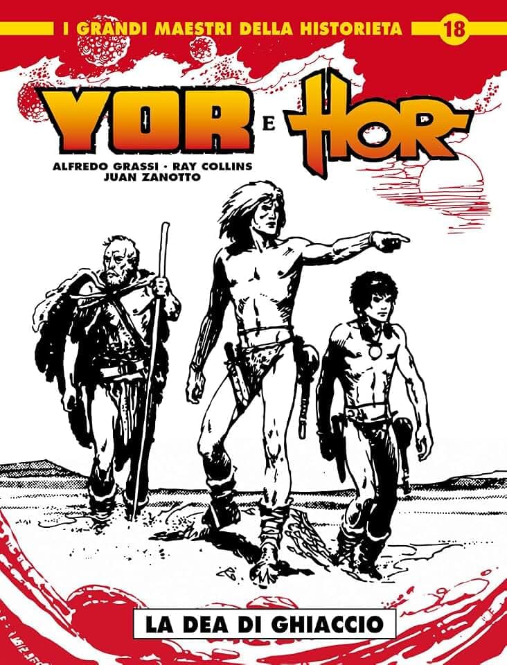 Yor & Hor. La dea di ghiaccio (Vol. 1) (I grandi maestri della historieta)