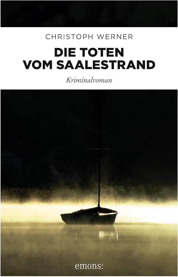 Die Toten vom Saalestrand: Kriminalroman (Rob Fox & Mona Vereš)