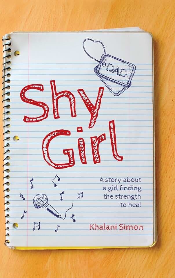 Shy Girl: A story about a girl finding the strength to heal
