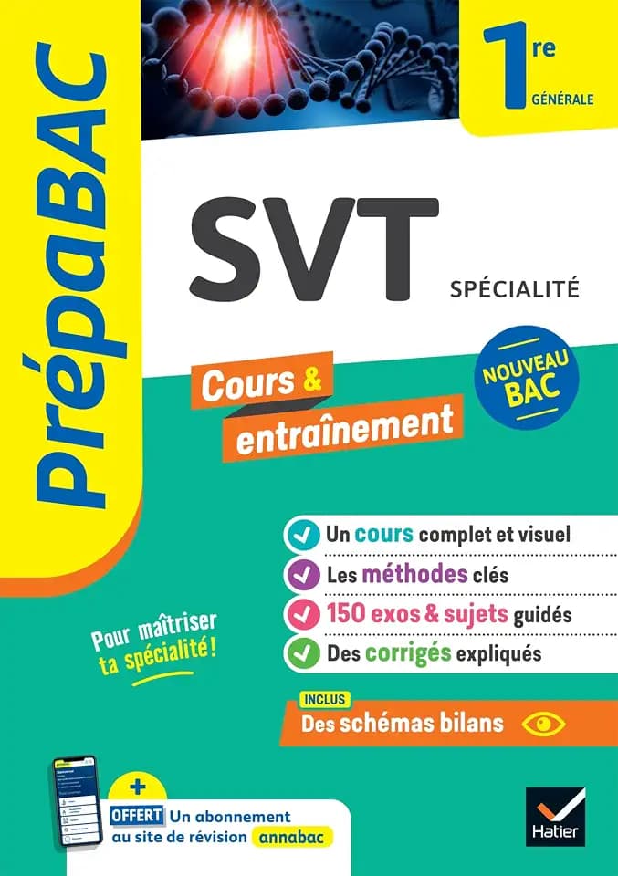 Prépabac - SVT 1re générale (spécialité): cours, méthodes & entraînement (programme de Première)