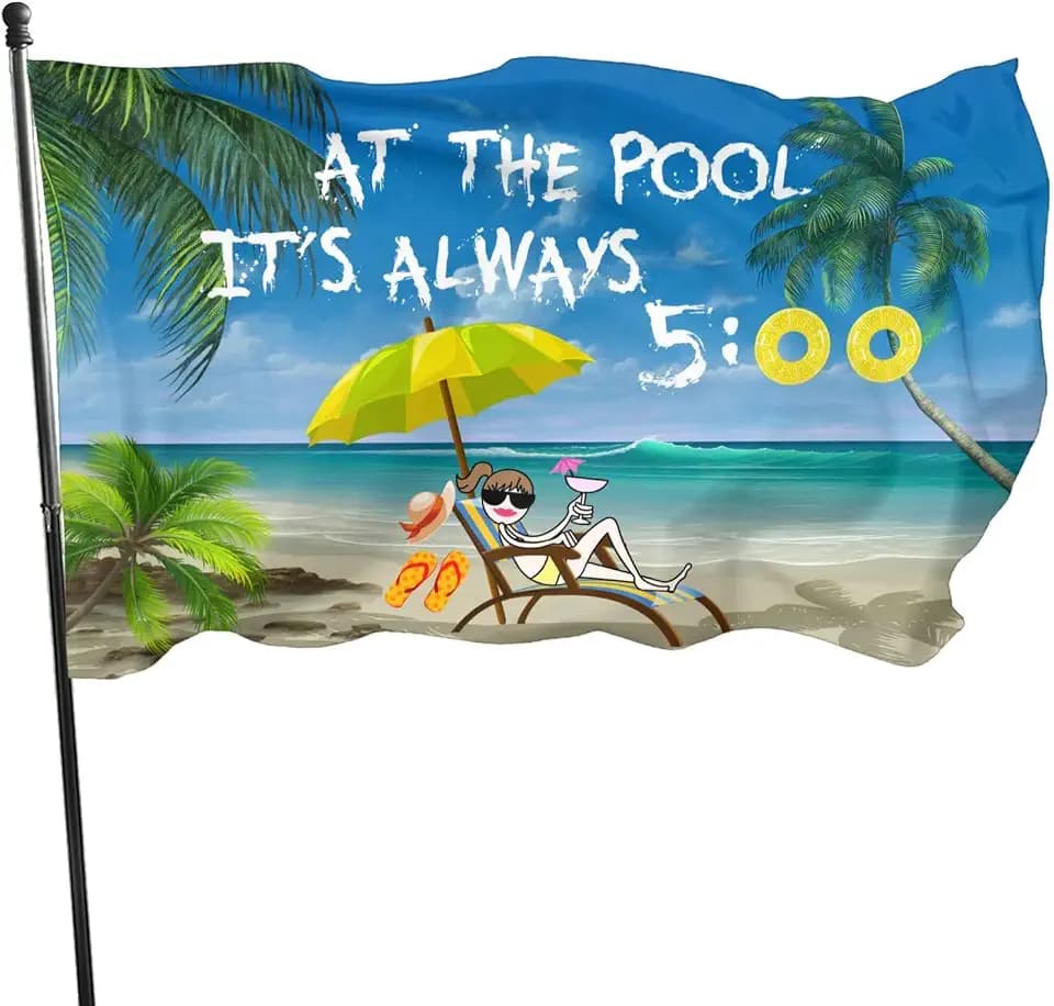 At The Pool It'S Always 5 00 Flag 3x5 Ft Outdoor Banner Yard Outside