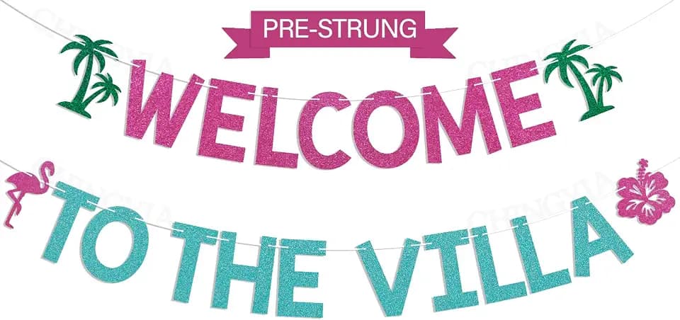 Welcome to the Villa Banner - Love Theme Island Decor, Island Bach Weekend Decorations Hot Pink & Blue Glitter