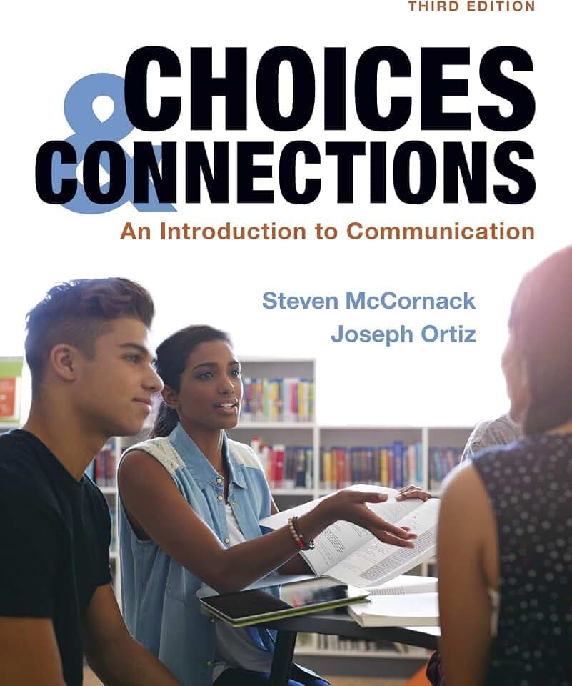 Choices & Connections: An Introduction to Communication