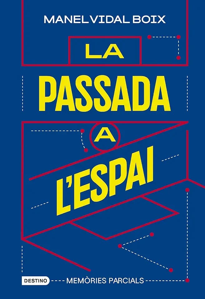 La passada a l'espai: Memòries parcials (L'ANCORA)