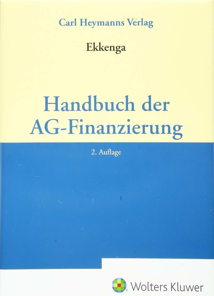 Handbuch der AG-Finanzierung