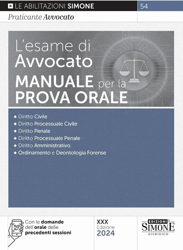 L'esame di avvocato. Manuale per la prova orale. Con espansioni online (Saranno avvocati)
