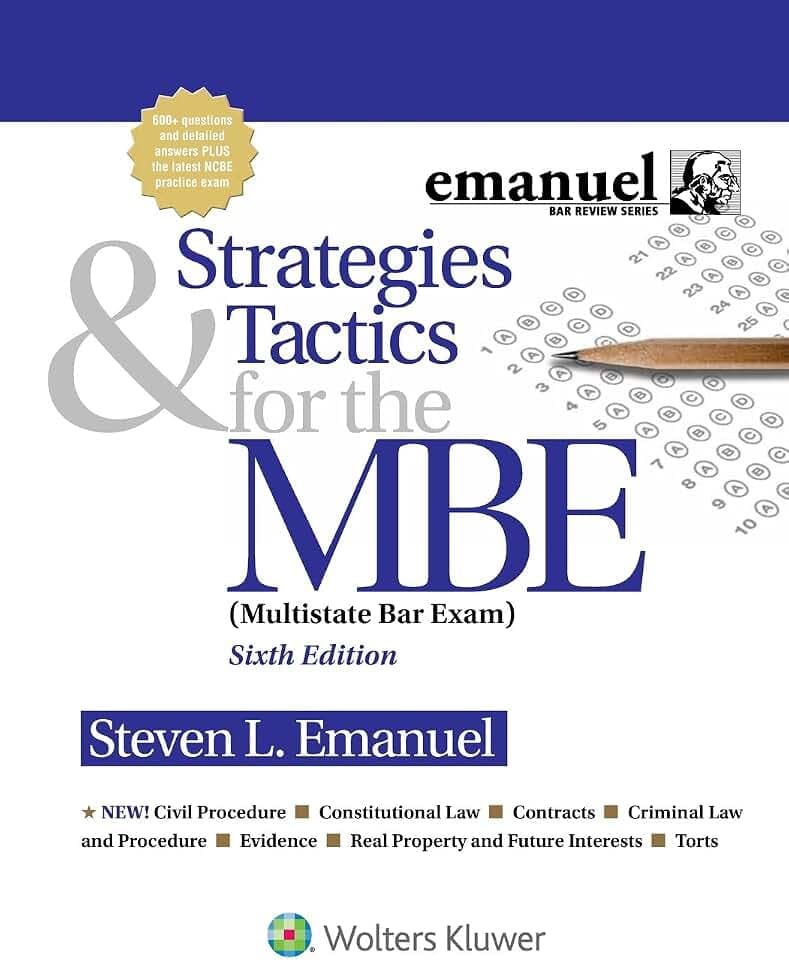 Strategies & Tactics for the MBE (Multistate Bar Exam) (Emanuel Bar Review)