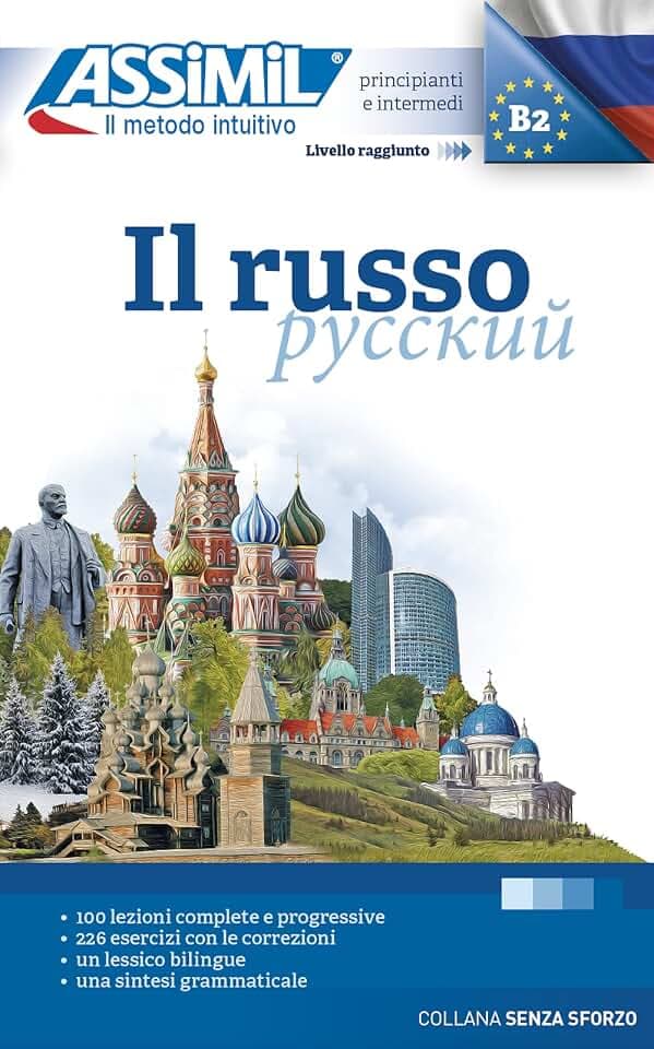 Il Russo (Book only): Methode de russe pour Italiens (Senza sforzo)