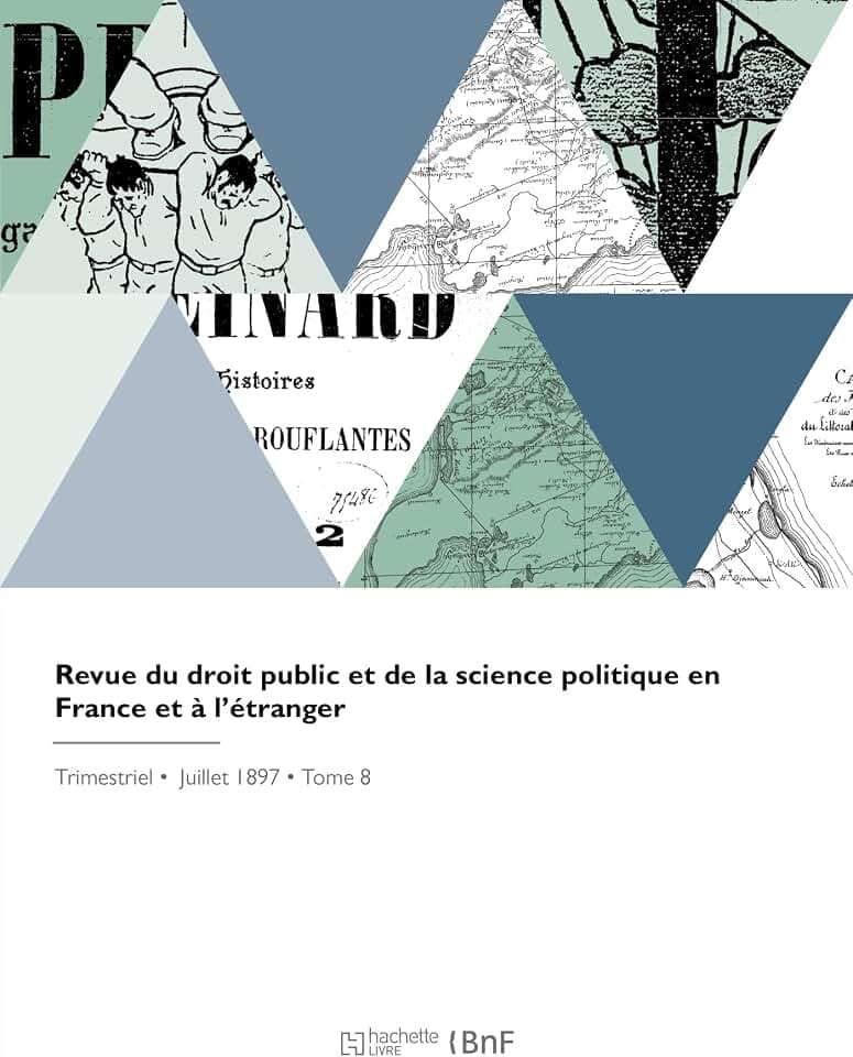 Revue du droit public et de la science politique en France et à l'étranger