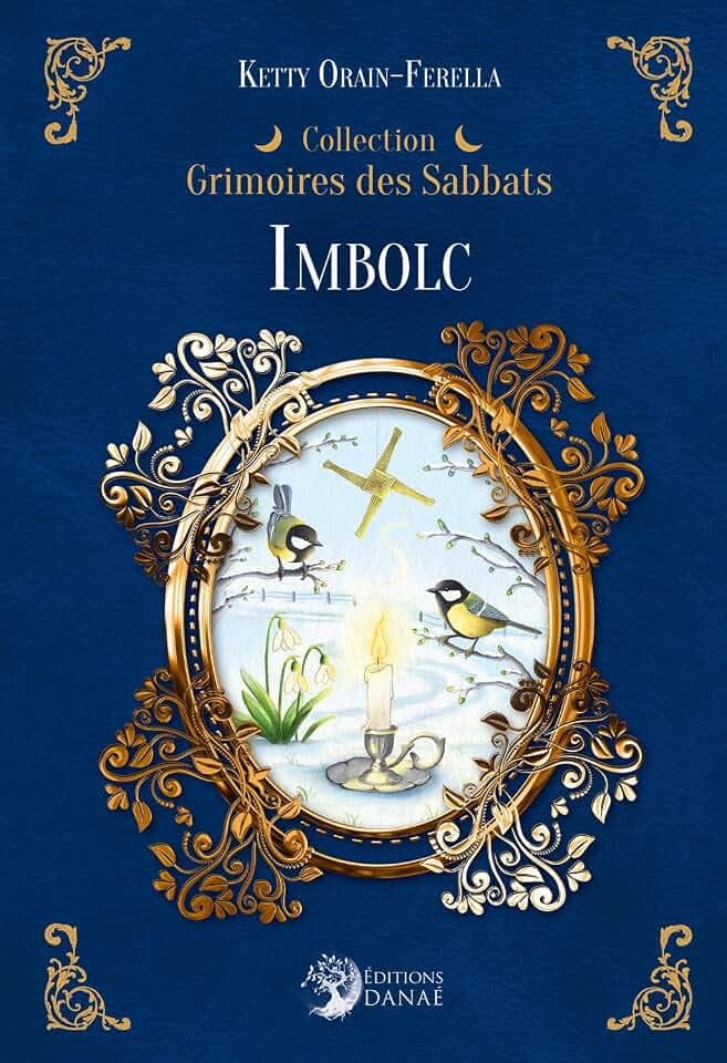 Imbolc - Grimoires des Sabbats