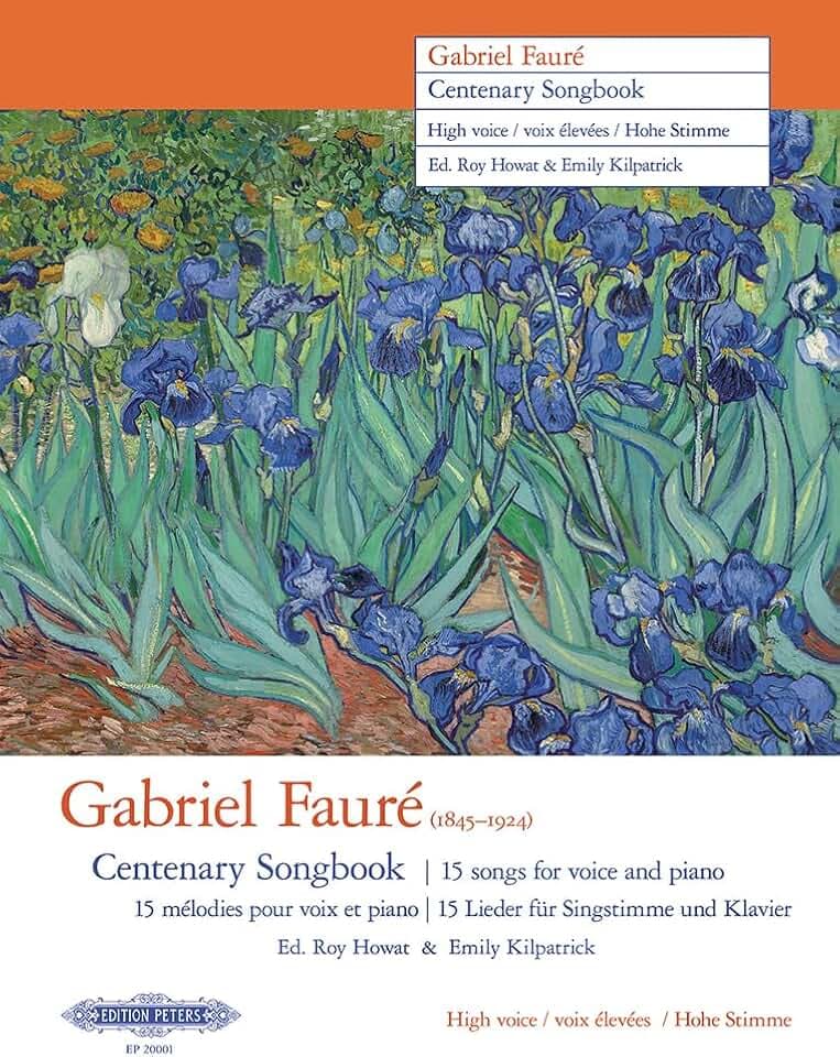 Gabriel Fauré Centenary Songbook (High Voice): 15 songs for voice and piano