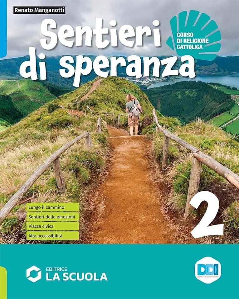 Sentieri di speranza. Per la Scuola media. Con e-book. Con espansione online (Vol. 2)