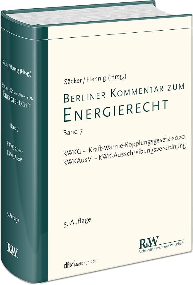 Berliner Kommentar zum Energierecht, Band 7: KWKG – Kraft-Wärme-Kopplungsgesetz 2020, KWKGAusV – KWK-Ausschreibungsverordnung
