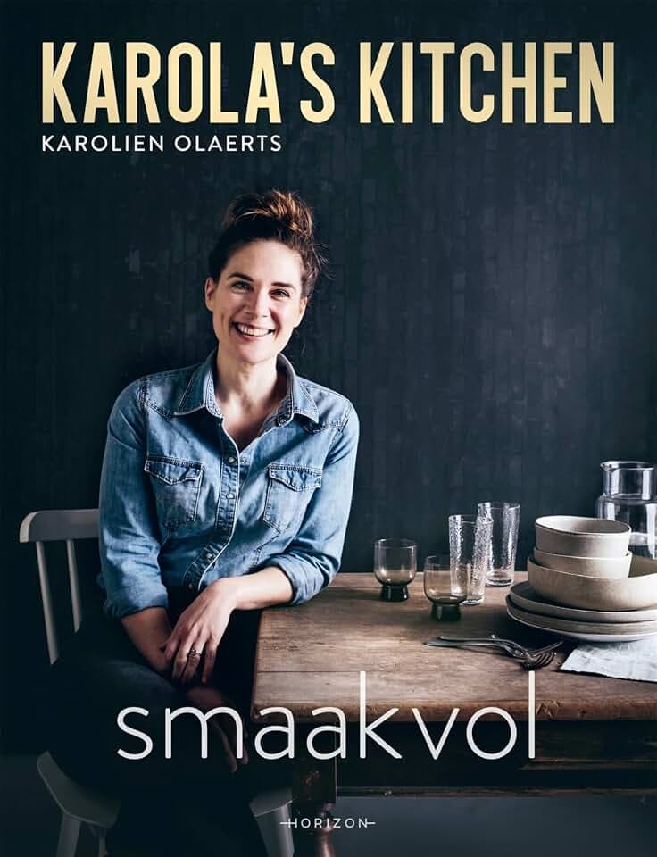 Karola's kitchen: smaakvol
