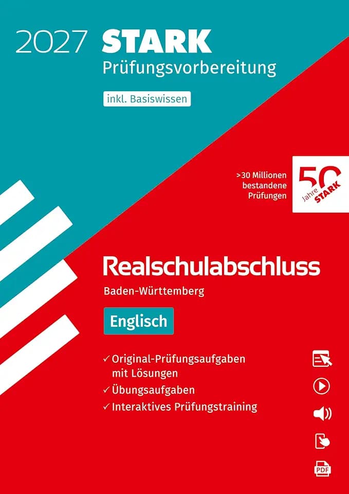 STARK Englisch - Realschulabschluss 2027 BW - Prüfungsvorbereitung inkl. Basistraining und Lösungen (Abschlussprüfungen)