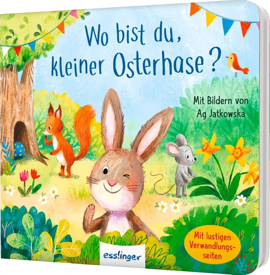 Wo bist du, kleiner Osterhase?: Oster-Pappbilderbuch mit Verwandlungsseiten, für Kinder ab 18 Monaten