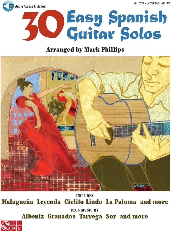 30 Easy Spanish Guitar Solos Gtr (Book & Audio Access) Sammlung spanischer Gitarrenstücke für klassische Gitarre mit Tabulatur und Online Audio für Anfänger und leicht Fortgeschrittene