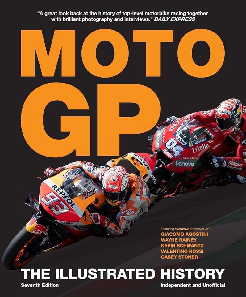 MotoGP: The Illustrated History