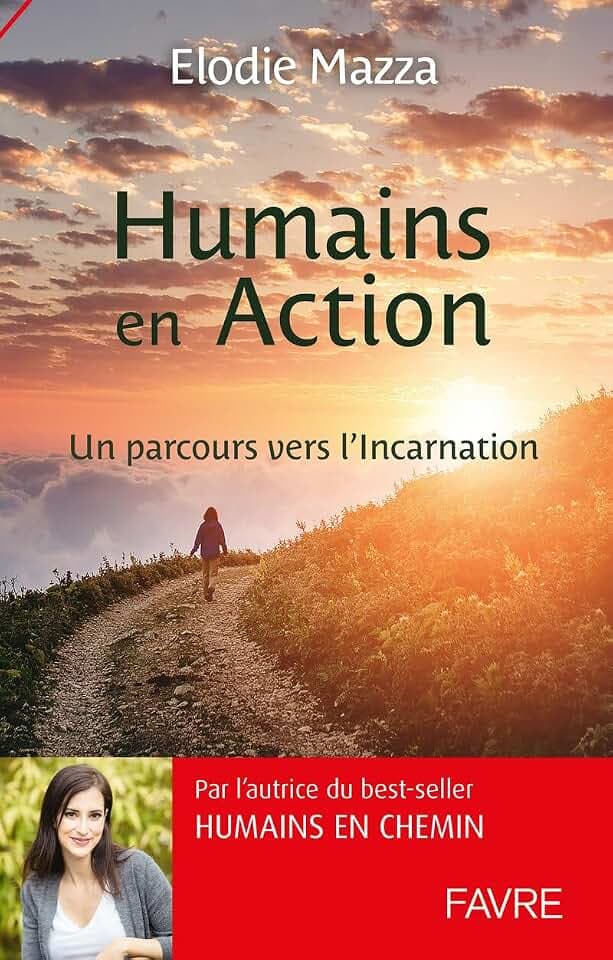 Humains en Action: Un parcours vers l'Incarnation