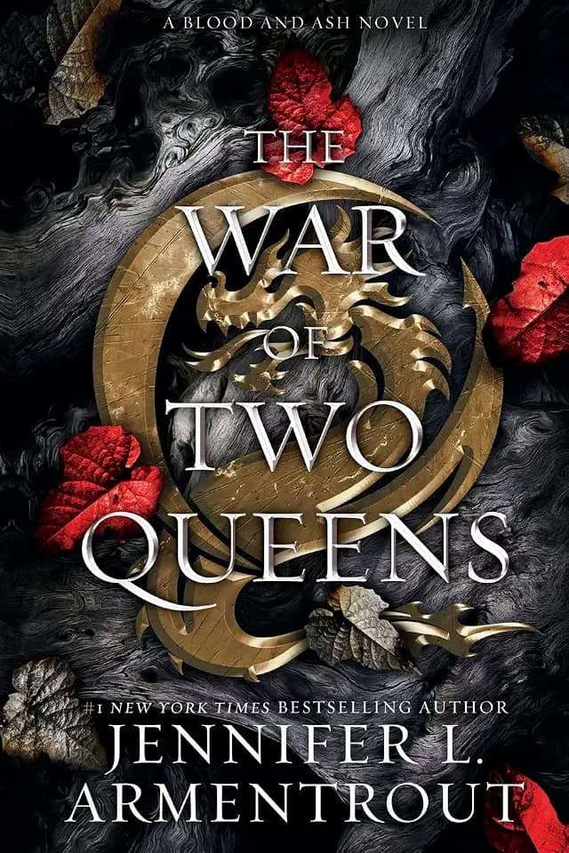 The War of Two Queens (Blood and ash, 4)