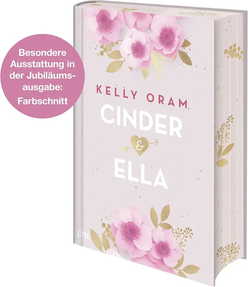 Cinder & Ella: Das Romance-Must-Read jetzt als Collector's Edition mit Farbschnitt