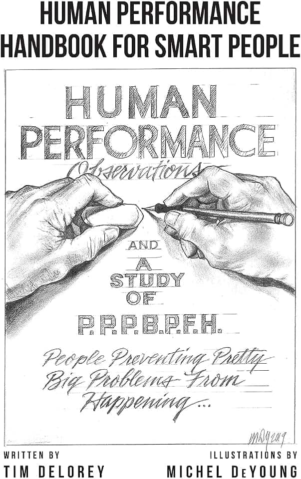 Human Performance Handbook for Smart People