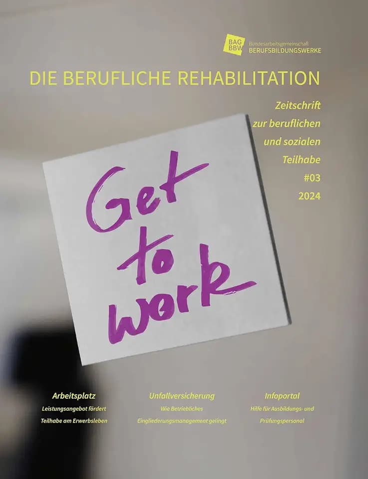 Get to Work: Berufliche Reha Heft 3/2024
