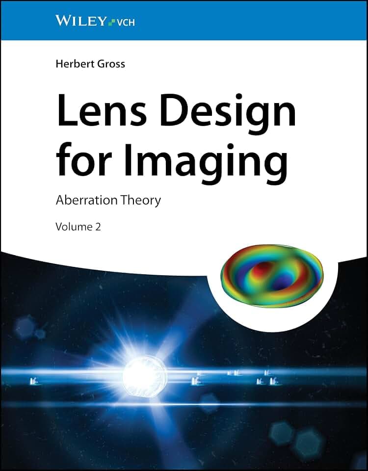 Lens Design for Imaging: Volume 2: Aberration Theory