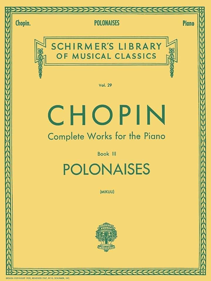 Polonaises: Piano Solo: Schirmer Library of Classics Volume 29 Piano Solo