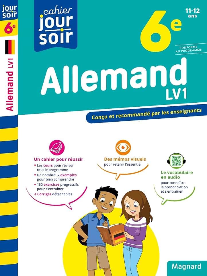 Allemand 6e LV1 - Cahier Jour Soir: Conçu et recommandé par les enseignants