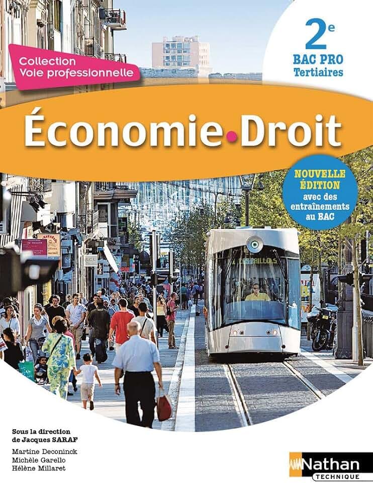 Économie Droit - 2ème Bac Pro (Voie Professionnelle) Elève - 2017