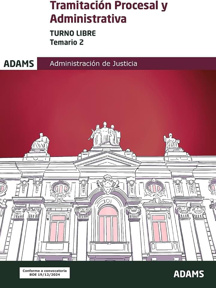 Temario 2 Tramitación Procesal y Administrativa, turno libre (Temarios 1, 2, 3 Y 4 Tramitación Procesal y Administrativa, turno libre (OC))