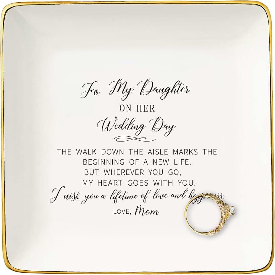 Bride Gifts from Mom-to My Daughter On Her Wedding Day-Wedding Day Gifts for Bride-Bridal Shower Present for Daughter-Hen Night Bachelor Party Present-Ceramic Jewelry Tray Trinket Holder Ring Dish