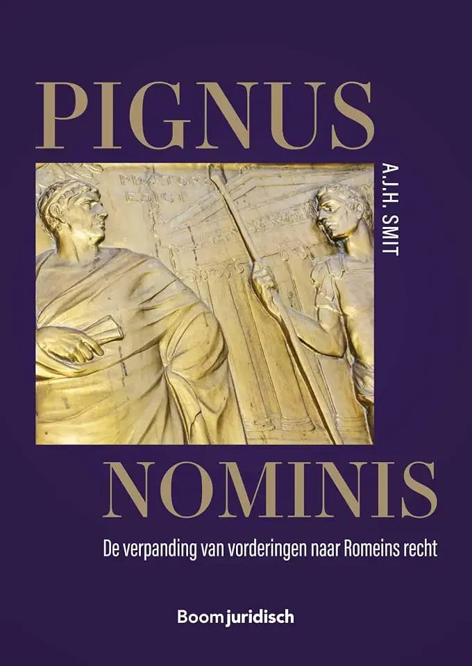 Pignus nominis: de verpanding van vorderingen naar Romeins recht